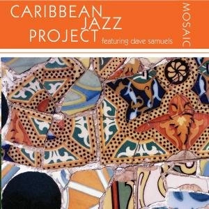 CARIBBEAN JAZZ PROJECT / カリビアン・ジャズ・プロジェクト / MOSAIC