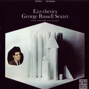 GEORGE RUSSELL / ジョージ・ラッセル / EZZ-THETICS(KEEPNEWS COLLECTION)