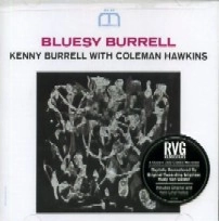 KENNY BURRELL & COLEMAN HAWKINS / ケニー・バレル&コールマン・ホーキンス / BLUESY BURRELL(RVG)