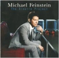 MICHAEL FEINSTEIN / マイケル・ファインスタイン / SINATRA PROJECT