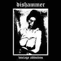 DISHAMMER / ディスハマー / VINTAGE ADDICTION