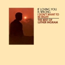 LUTHER INGRAM / ルーサー・イングラム / BEST OF LUTHER INGRAM