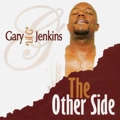 GARY G JENKINS / OTHER SIDE