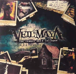 VEIL OF MAYA / ヴェイル・オブ・マヤ / COMMON MAN'S COLLAPSE