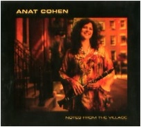 ANAT COHEN / アナット・コーエン / NOTES FROM THE VILLAGE