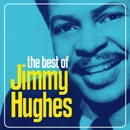 JIMMY HUGHES / ジミー・ヒューズ / BEST OF JIMMY HUGHES
