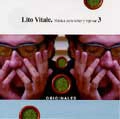 LITO VITALE / リト・ビターレ / MUSICA PARA SONAR Y REPOSAR 3 ORIGINALES