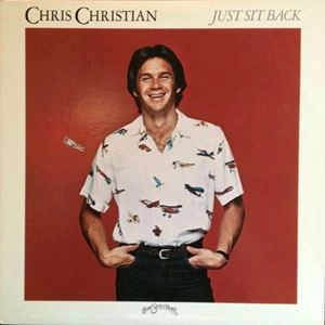 CHRIS CHRISTIAN / クリス・クリスチャン / JUST SIT BACK