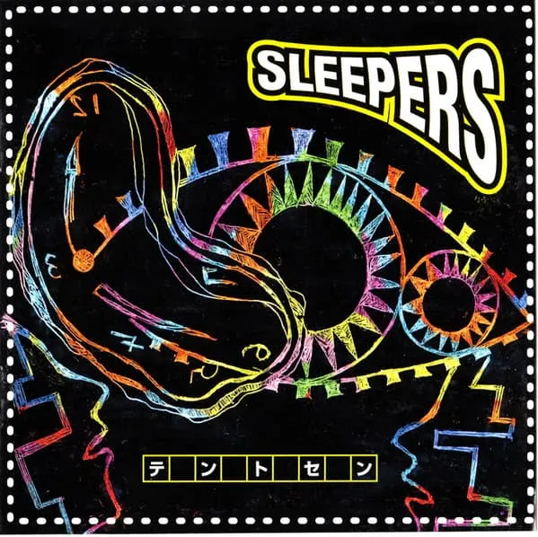 SLEEPERS / テントセン