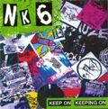 NK6 / KEEP ON KEEPING ON
