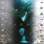TANTALUS / タンタルス / JUBAL