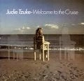 JUDIE TZUKE / ジュディ・ツーク / WELCOME TO THE CRUISE