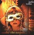 JUDIE TZUKE / ジュディ・ツーク / UNDER THE ANGELS...