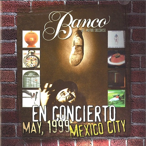 BANCO DEL MUTUO SOCCORSO / バンコ・デル・ムトゥオ・ソッコルソ / EN CONCIERTO MEXICO
