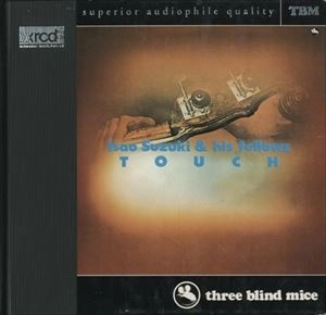 ISAO SUZUKI / 鈴木勲 / TOUCH