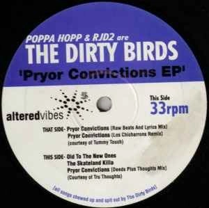 DIRTY BIRDS / PRYOR CONVICTIONS EP