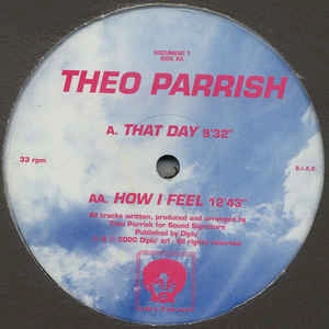 THEO PARRISH / セオ・パリッシュ / THAT DAY