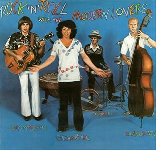 JONATHAN RICHMAN (MODERN LOVERS) / ジョナサン・リッチマン (モダン・ラヴァーズ) / ROCK'N'ROLL WITH THE MODERN LOVERS