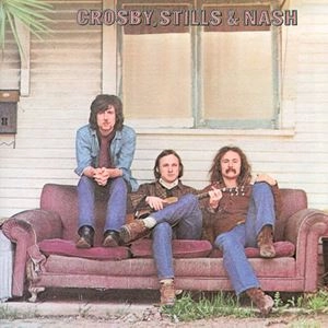 CROSBY, STILLS & NASH / クロスビー・スティルス＆ナッシュ / CROSBY,STILLS & NASH