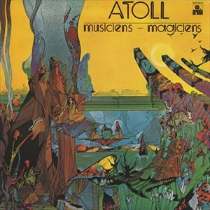 ATOLL / アトール / ミュージシャン･マジシャン