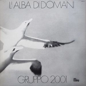 GRUPPO 2001 / グルッポ2001 / 新世代の夜明け