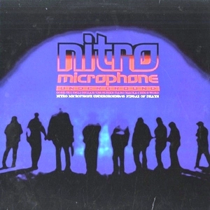 NITRO MICROPHONE UNDERGROUND / NITRO MICROPHONE UNDERGROUND
