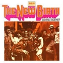 NEW BIRTH / ニュー・バース / COMING TOGETHER