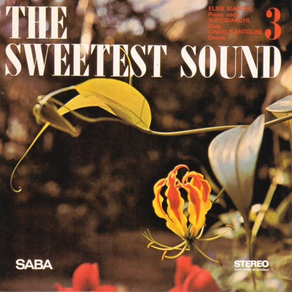 ELSIE BIANCHI / エルジー・ビアンキ / THE SWEETEST SOUND