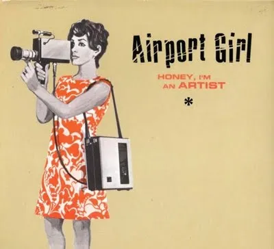 AIRPORT GIRL / エアポート・ガール / HONEY,I'M AN ARTIST