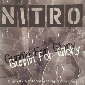 NITRO (METAL) / ナイトロ / GUNNIN' FOR GLORY(CD-R)