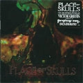 PLACE OF SKULLS / プレイス・オブ・スカルズ / NAILED
