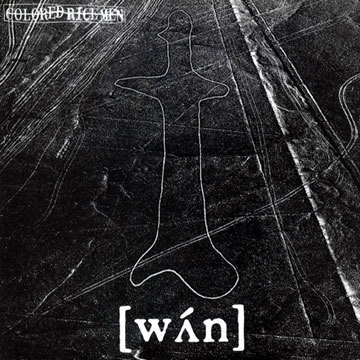 COLORED RICEMEN / カラード・ライスメン / ＷＡＮ