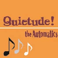 AUTOMATICS (JPN) / オートマティックス / クアイアチュード / QUIETUDE