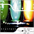 KIWIROLL / キウイロール / 本当のこと