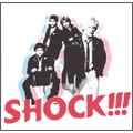 SHOCK (PUNK) / ショック / 衝撃！！！