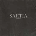 SAETIA / セイシャ / RETROSPECTIVE