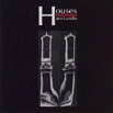 HANS LUNDIN / ハンス・ルンディン / HOUSES