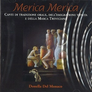 DONELLA DEL MONACO / ドネラ・デル・モナコ / MERICA MERICA