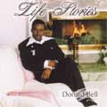 DONALD BELL / LIFE STORIES