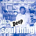 V.A. (IT'S A DEEP SOUL THING) / ITS A DEEP SOUL THING