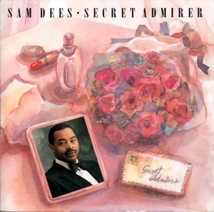 SAM DEES / サム・ディーズ / シークレット･アドマイラー