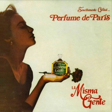LA MISMA GENTE / ラ・ミスマ・ヘンテ / PERFUME DE PARIS