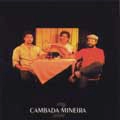 CAMBADA MINEIRA / カンバーダ・ミネイラ / CAMBADA MINEIRA 2