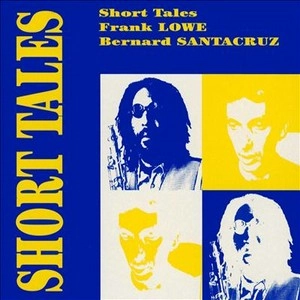 FRANK LOWE / フランク・ロウ / SHORT TALES
