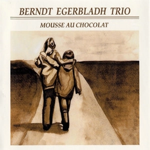 BERNDT EGERBLADH / ベント・エゲルブラダ / MOUSSE AU CHOCOLAT