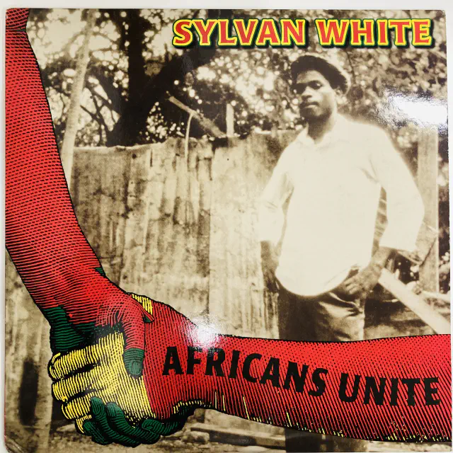 SYLVAN WHITE / AFRICANS UNITE