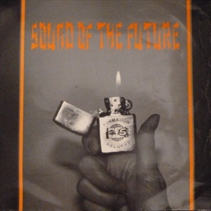 SOUND OF THE FUTURE / LIGHTER