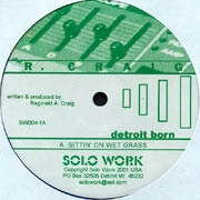 R.CRAIG / SITTIN' ON WET GRASS