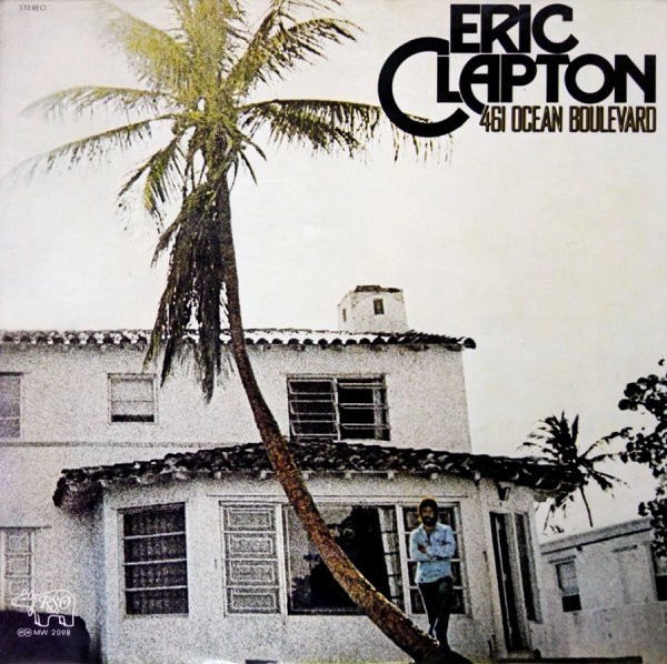 461オーシャン・ブールヴァード / ERIC CLAPTON / エリック