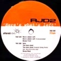 RJD2 / HERE'S WHAT'S LEFT